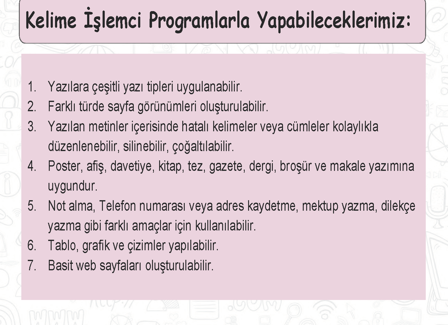 Kelime İşlemci Programları BİlİŞİm Teknolojİlerİ Dersİ 